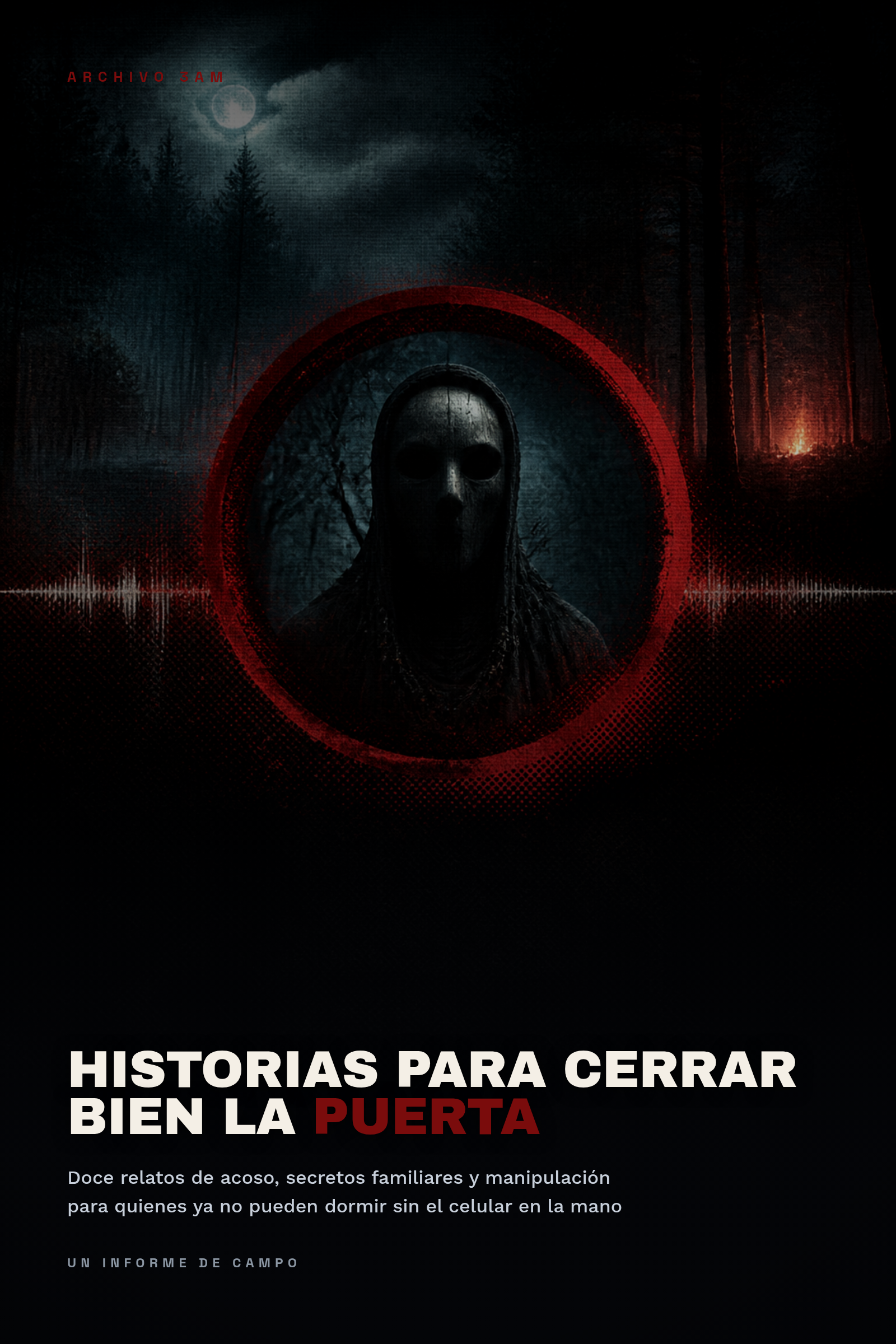 Historias Para Cerrar Bien la Puerta
